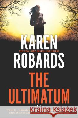 The Ultimatum Karen Robards 9780778307815