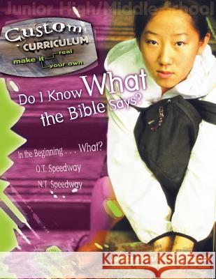 Do I Know What the Bible Says? Cook Communications Ministries 9780781440868 Cook Communications Ministries (CO)