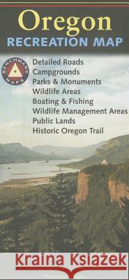 Benchmark: Oregon Recreation Map Benchmark Maps &. Atlases 9780783499109