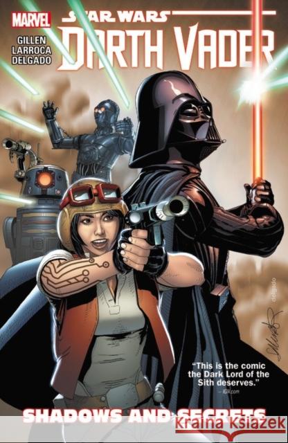 Star Wars: Darth Vader Vol. 2: Shadows And Secrets Kieron Gillen 9780785192565