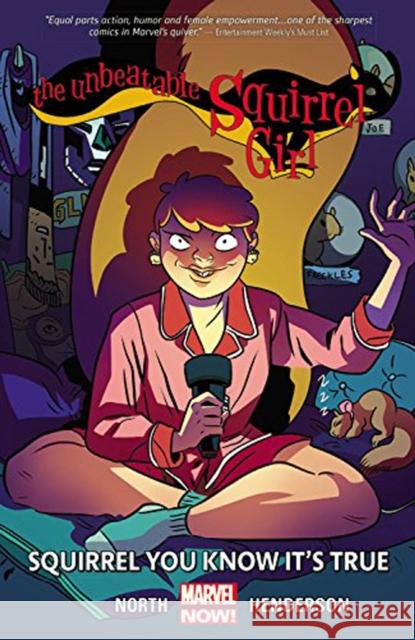 Unbeatable Squirrel Girl, The Volume 2: Squirrel You Know It's True Ryan North 9780785197034 Marvel Comics