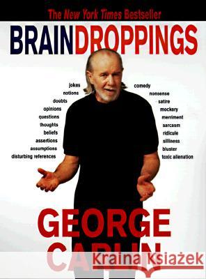 Brain Droppings George Carlin 9780786883219 Hyperion Books