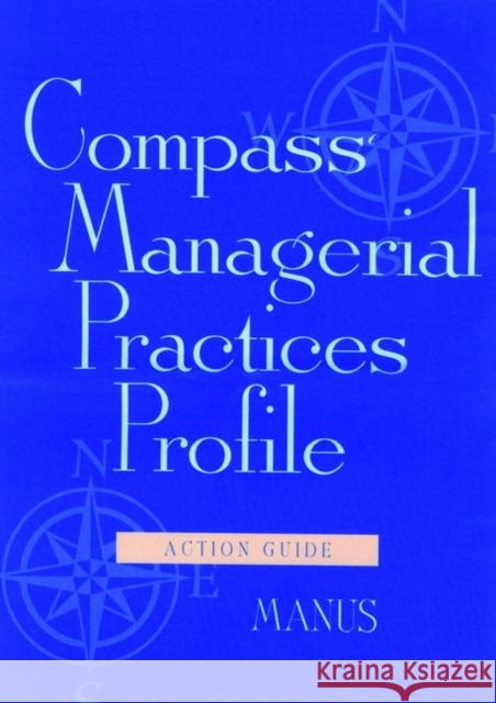 Compass Managerial Practices Profile Manus 9780787944346
