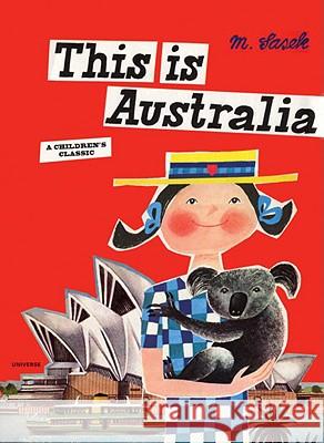 This is Australia: A Children's Classic Miroslav Sasek 9780789318541 0