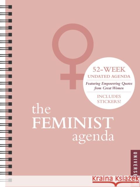 Feminist Agenda Perpetual Undated Calendar, The Universe Publishing 9780789337542 Universe Publishing