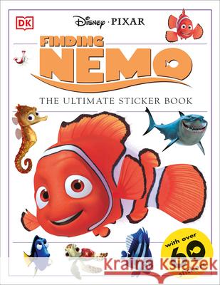 Ultimate Sticker Book: Finding Nemo DK Publishing                            Dorling Kindersley Publishing 9780789492456