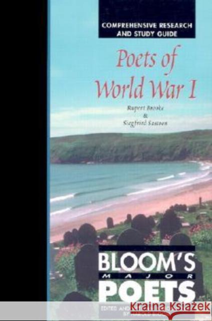Poets of World War I: Comprehensive Research and Study Guide Brooke, Rupert 9780791073889 Chelsea House Publications