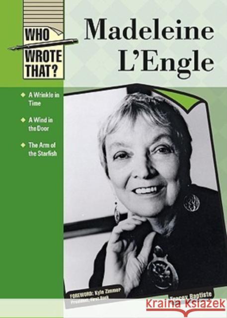 Madeleine L'Engle Kyle Zimmer 9780791095737 Chelsea House Publications