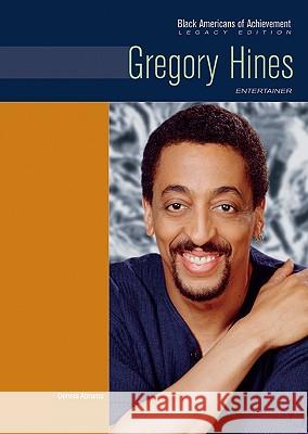 Gregory Hines : Entertainer Chelsea House 9780791097182 Chelsea House Publishers