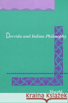 Derrida and Indian Philosophy Coward, Harold 9780791405000