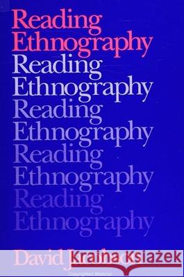 Reading Ethnography David Jacobson 9780791405475 State University of New York Press
