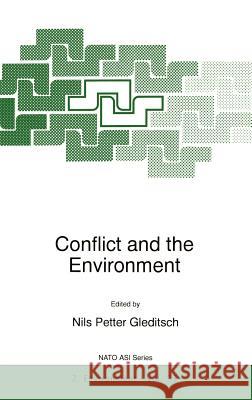 Conflict and the Environment H. Peter Steeves Lothar Brock Thomas Homer-Dixon 9780792347682 Kluwer Academic Publishers