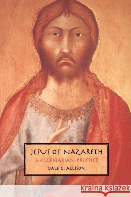 Jesus of Nazareth Allison, Dale C., Jr. 9780800631444 Augsburg Fortress Publishers
