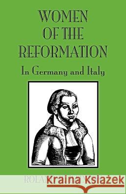 Women Reformation Germany and Roland H. Bainton 9780800662462 Augsburg Fortress Publishing