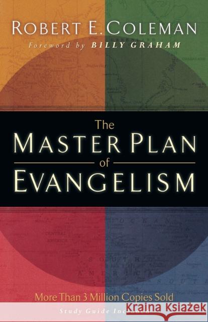 The Master Plan of Evangelism Robert E. Coleman Billy Graham 9780800731229