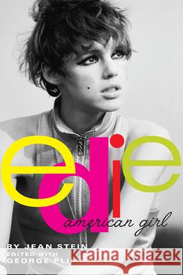 Edie: American Girl Stein, Jean 9780802134103 Grove Press