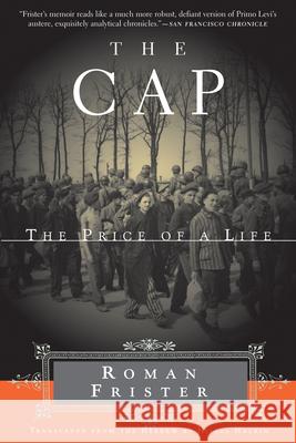 The Cap: The Price of a Life Frister, Roman 9780802137623 Grove Press