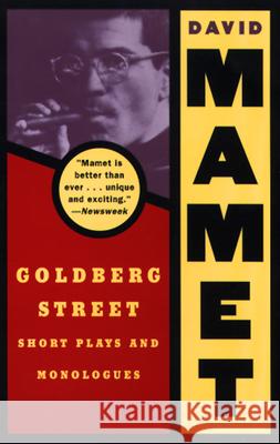 Goldberg Street: Short Plays and Monologues David Mamet 9780802151049 Grove/Atlantic