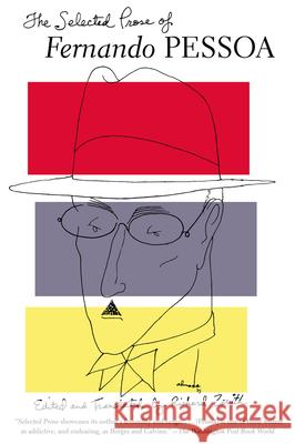 The Selected Prose of Fernando Pessoa  9780802159151 Grove Press