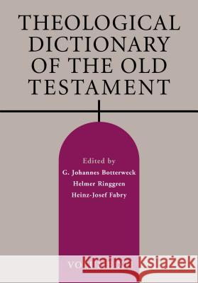 Theological Dictionary of the Old Testament, Volume XII G. Johannes Botterweck Helmer Ringgren Heinz-Josef Fabry 9780802869418 William B. Eerdmans Publishing Company