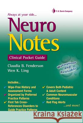 Neuro Notes: Clinical Pocket Guide Fenderson                                Wen K. Ling 9780803617476 F. A. Davis Company