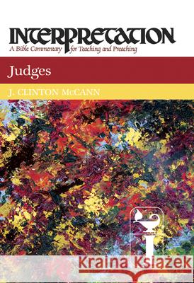 Judges J. Clinton, Jr. McCann 9780804231077 Westminster John Knox Press