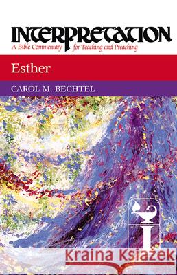 Esther Carol Bechtel James Luther Mays Patrick D. Miller 9780804231138 Westminster John Knox Press