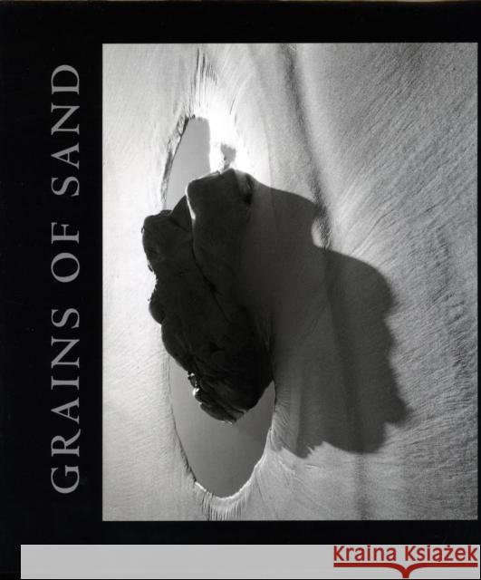 Grains of Sand: Photographs by Marion Patterson Patterson, Marion 9780804745260 Stanford University Press