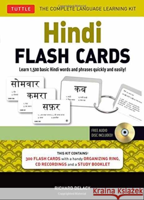 Hindi Flash Cards Kit: Learn 1,500 Basic Hindi Words and Phrases Quickly and Easily! (Online Audio Included) [With CDROM] Delacy, Richard 9780804839884 Tuttle Publishing
