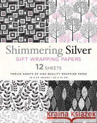 Shimmering Silver Gift Wrapping Papers - 12 Sheets: 18 X 24 Inch (45 X 61 CM) Wrapping Paper Tuttle Publishing 9780804852135