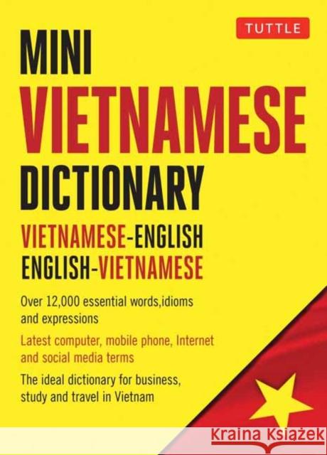 Mini Vietnamese Dictionary: Vietnamese-English / English-Vietnamese Dictionary Phan Van Giuong 9780804852692