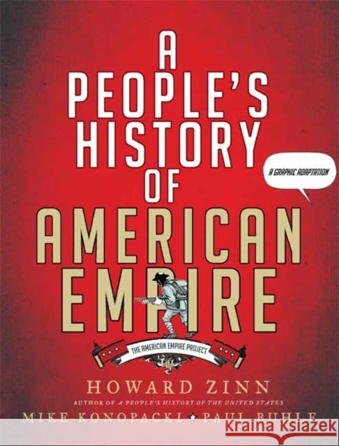 A People's History of American Empire Howard Zinn 9780805087444