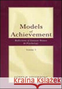 Models of Achievement: Reflections of Eminent Women in Psychology, Volume 3 O'Connell, Agnes N. 9780805835564 Lawrence Erlbaum Associates