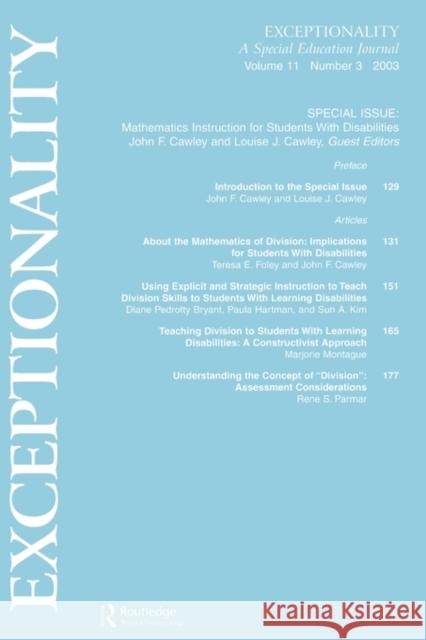 Mathematics Instruction for Students with Disabilities: A Special Issue of Exceptionality Cawley, John F. 9780805895797
