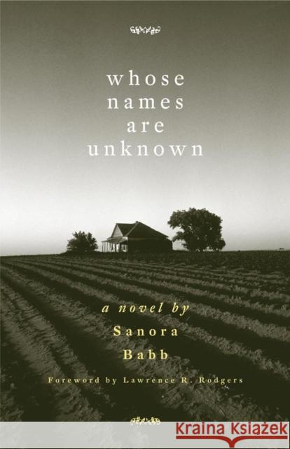 Whose Names Are Unknown Sanora Babb 9780806137124 University of Oklahoma Press