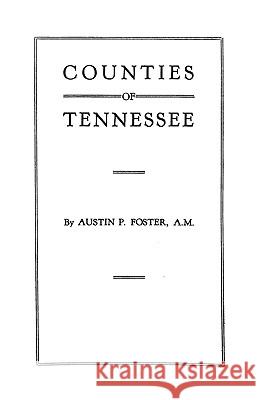 Counties of Tennessee Foster 9780806350615