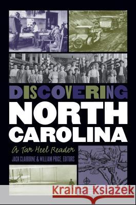 Discovering North Carolina: A Tar Heel Reader Claiborne, Jack 9780807844342 University of North Carolina Press