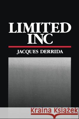 Limited Inc Jacques Derrida Gerald Graff Samuel Weber 9780810107885 Northwestern University Press