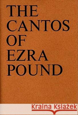 The Cantos of Ezra Pound Ezra Pound 9780811203500