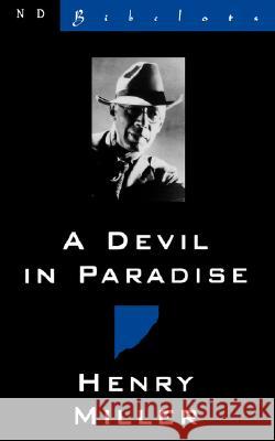 A Devil in Paradise Henry Miller 9780811212441