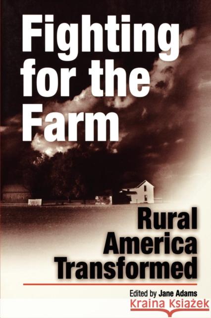 Fighting for the Farm: Material Culture and Race in Colonial Louisiana Adams, Jane 9780812218305 University of Pennsylvania Press