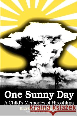 One Sunny Day Snider, Hideko 9780812693270 Open Court Publishing Company