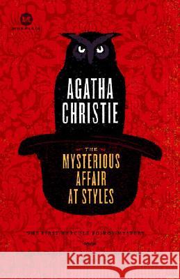 The Mysterious Affair at Styles Agatha Christie 9780812977202 Random House Trade