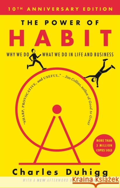 The Power of Habit: Why We Do What We Do in Life and Business Duhigg, Charles 9780812981605