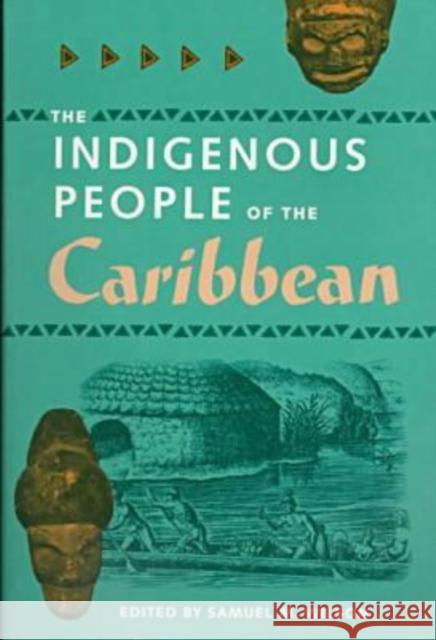 The Indigenous People of the Caribbean: The Father of Cuban Ballet Wilson, Samuel L. 9780813016924 University Press of Florida