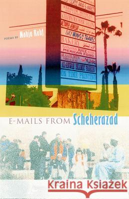 E-Mails from Scheherazad Mohja Kahf 9780813026206 University Press of Florida
