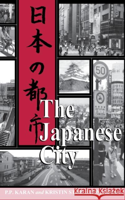 Japanese City Karan, Pradyumna P. 9780813120355 University Press of Kentucky