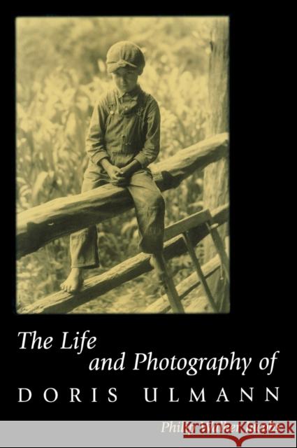 The Life and Photography of Doris Ulmann Philip Walker Jacobs 9780813121758 University Press of Kentucky