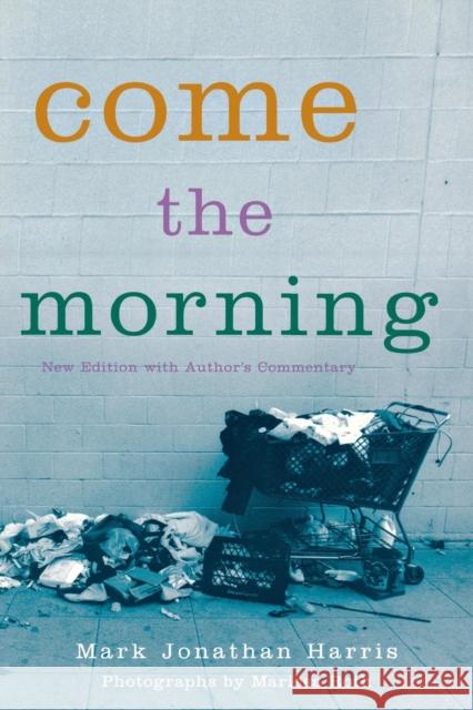 Come the Morning Mark Jonathan Harris Marrisa Rosa 9780814332412 Wayne State University Press