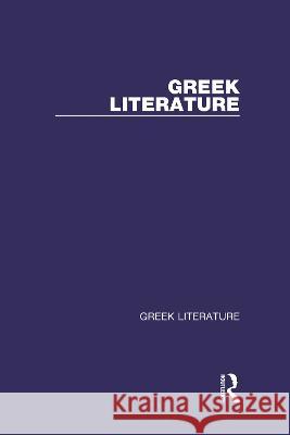 Greek Literature Gregory Nagy 9780815336815 Routledge